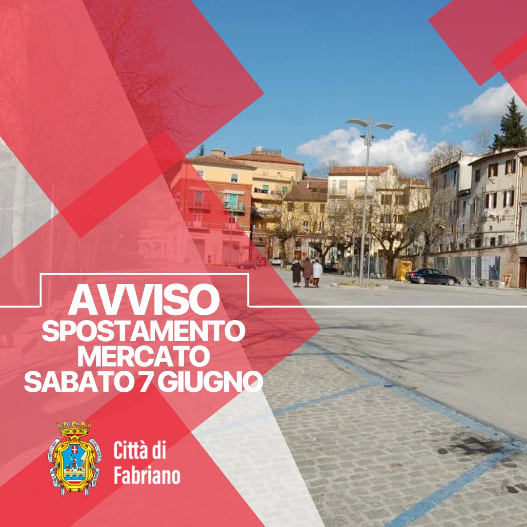 SABATO 7 GIUGNO SPOSTAMENTO MERCATO SETTIMANALE